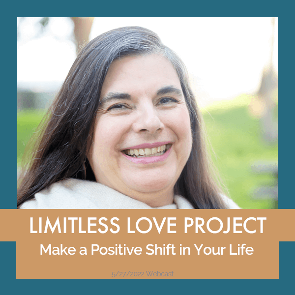 Limitless Love Project - Make a Positive Shift in Your Life